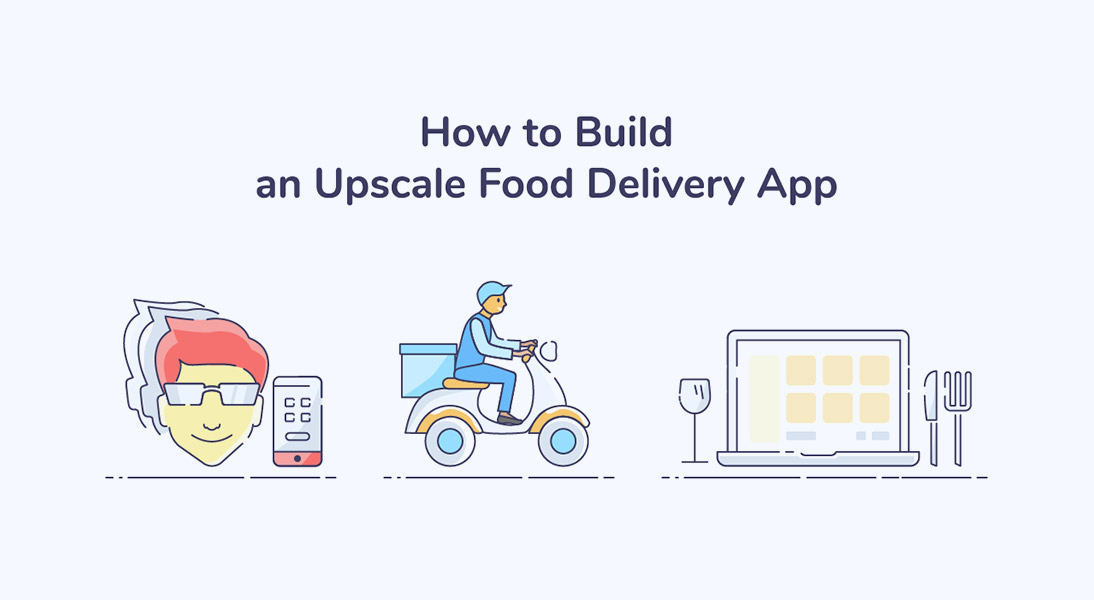 Food delivery app development