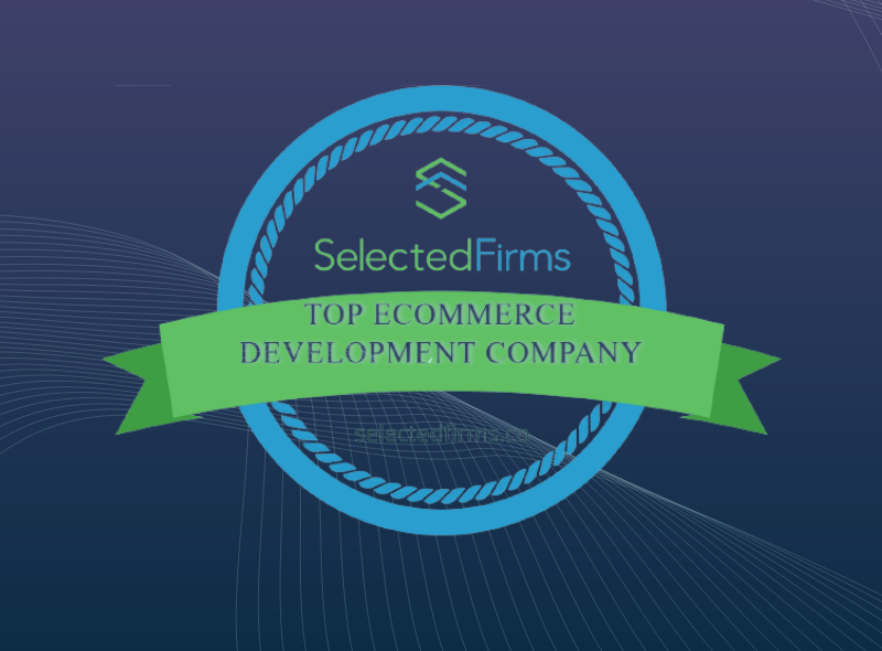 The select firms badge top ecommerce development companies